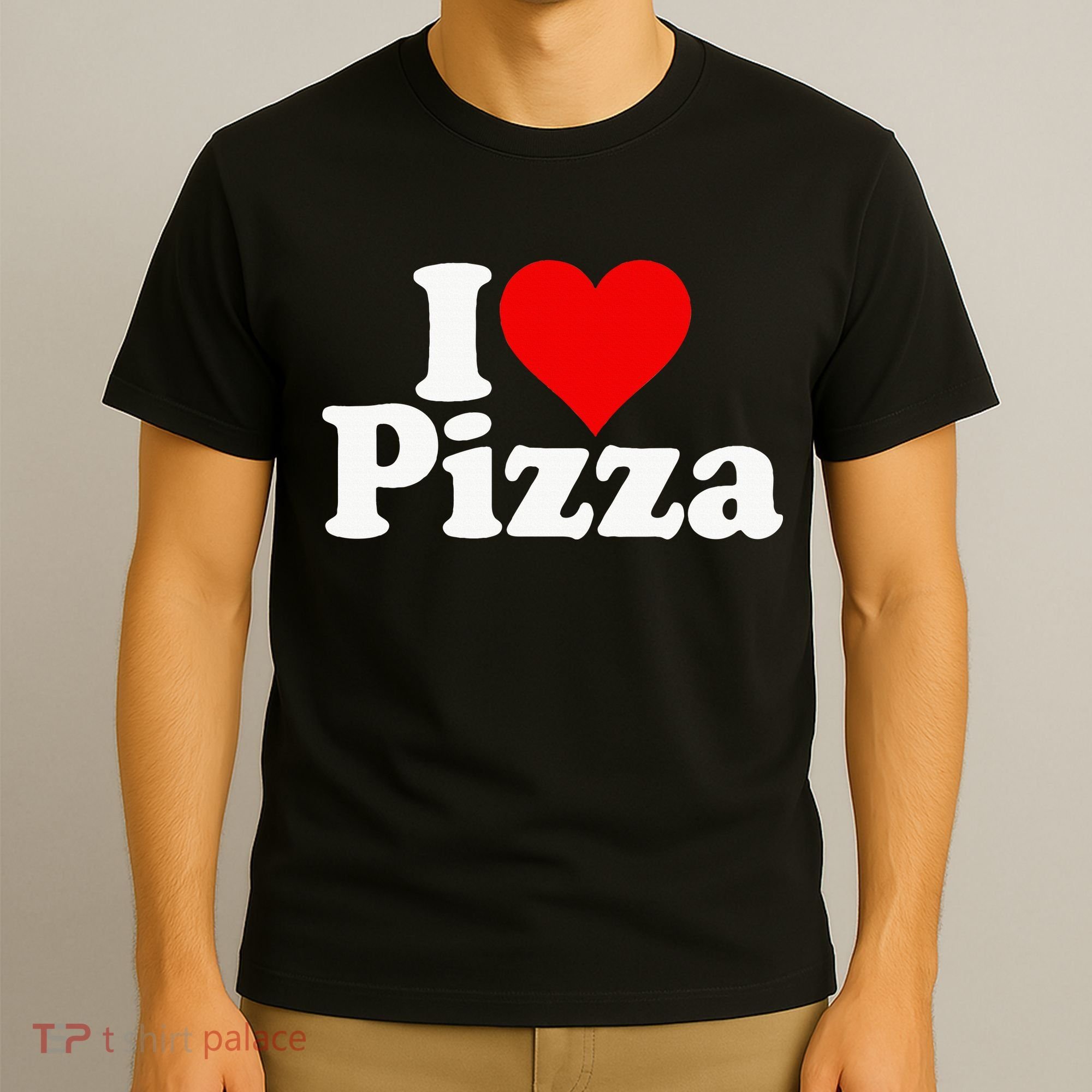 I Love Heart Pizza Za T-Shirt