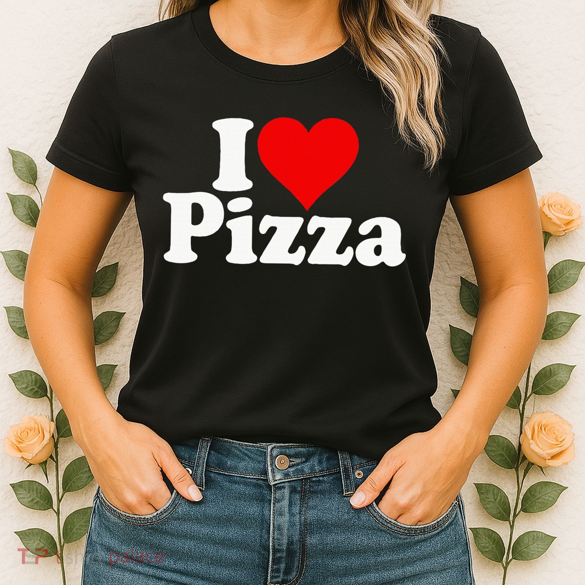 I Love Heart Pizza Za Women's T-Shirt