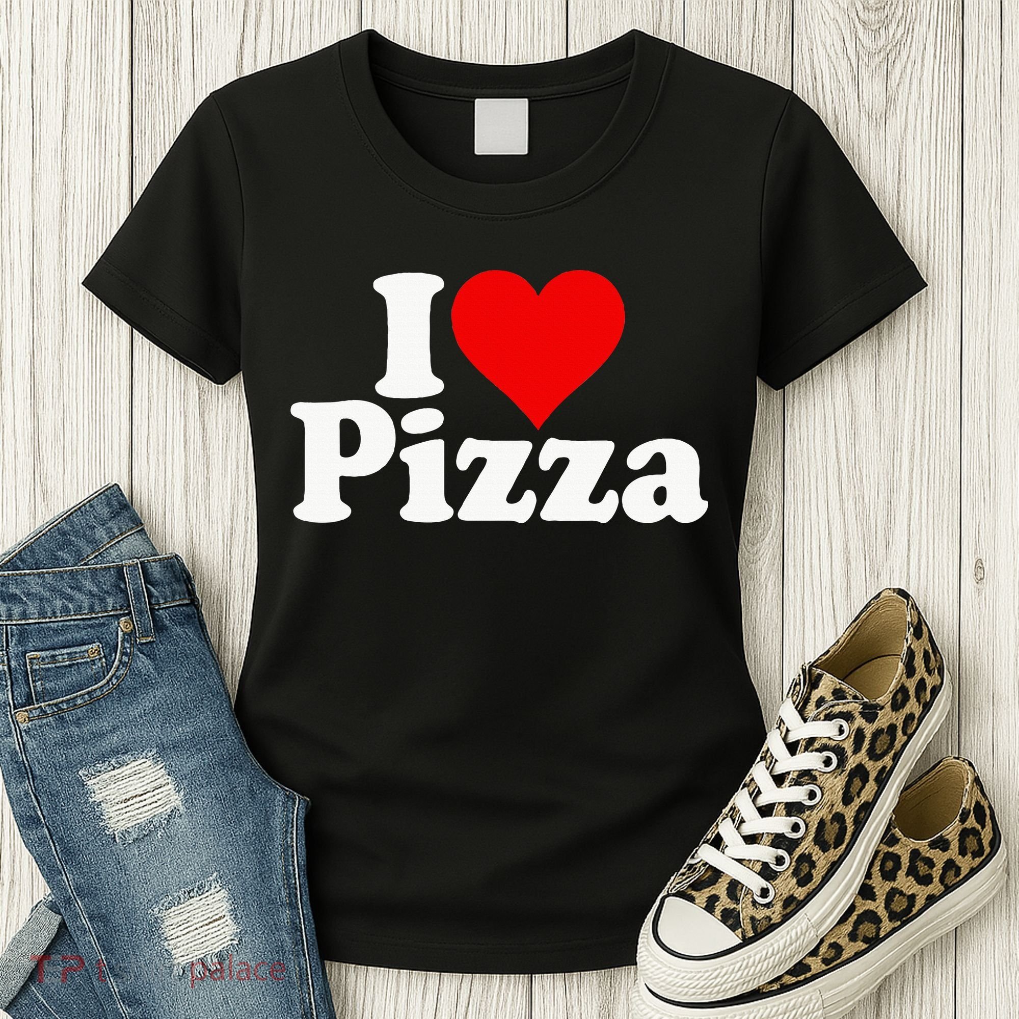 I Love Heart Pizza Za Women's T-Shirt
