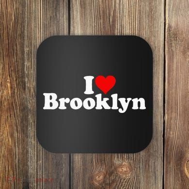 I Love Heart Brooklyn Coaster