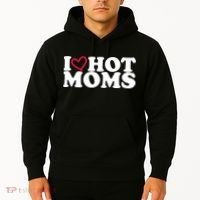 I Love Hot Moms Hoodie thumb 2