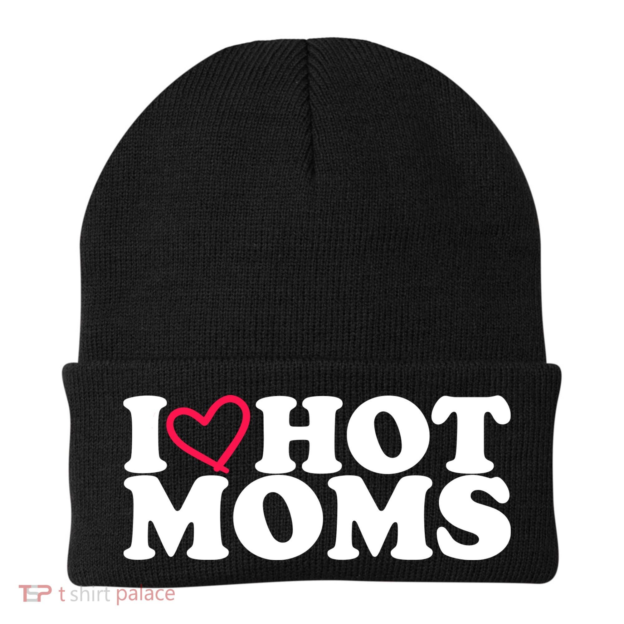 I Love Hot Moms Beanie