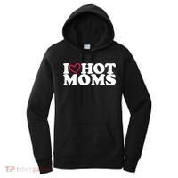I Love Hot Moms Women's Hoodie thumb 0
