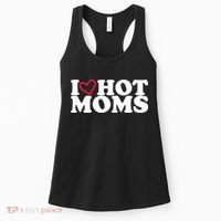 I Love Hot Moms Women's Tank Top thumb 0