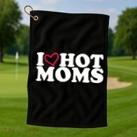 I Love Hot Moms Golf Towel thumb 1