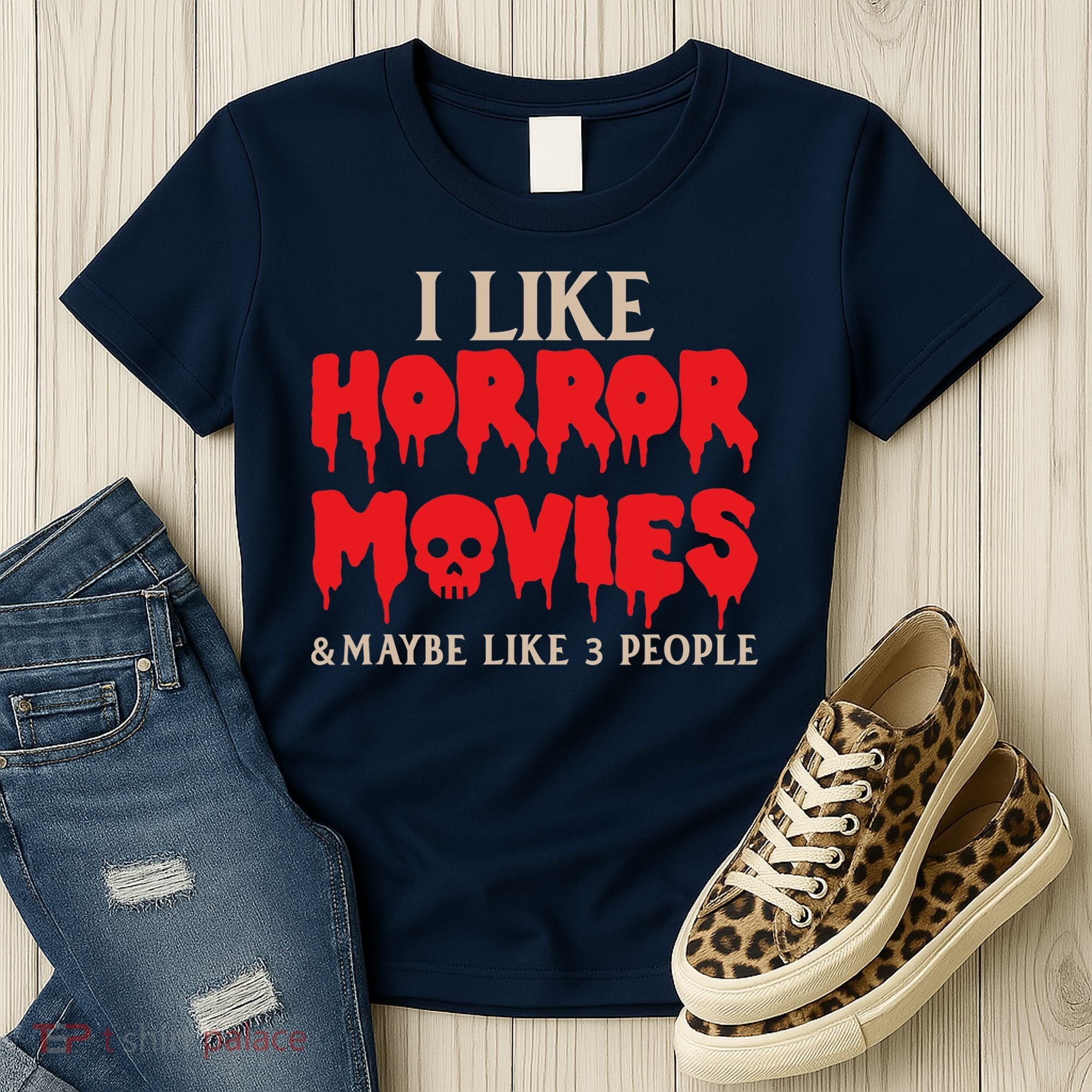 I Like Horror Movies Halloween Women's T-Shirt