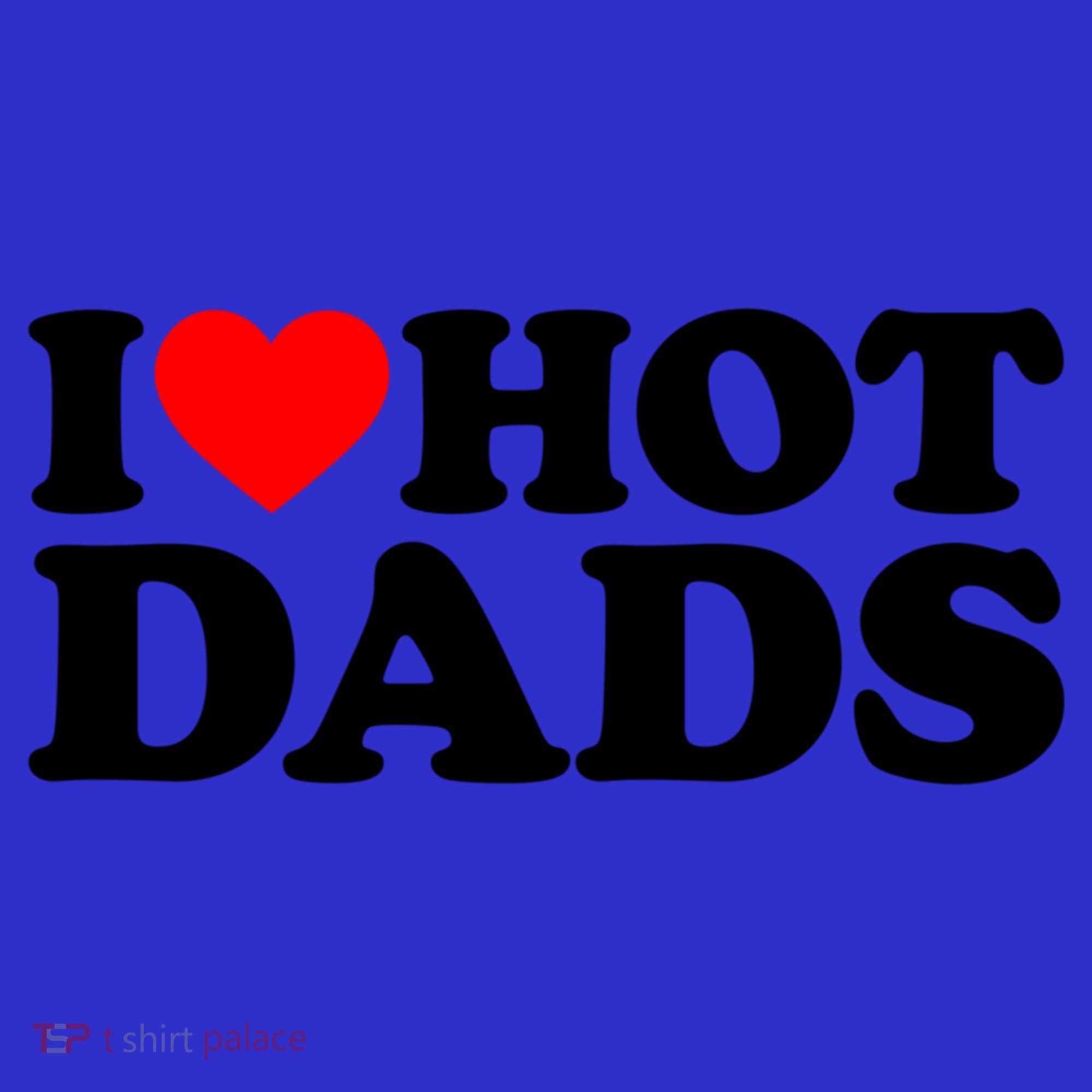I Love Hot Dads Gift I Heart Hot Dads Gift Love Hot Dads Funny Gift Visor