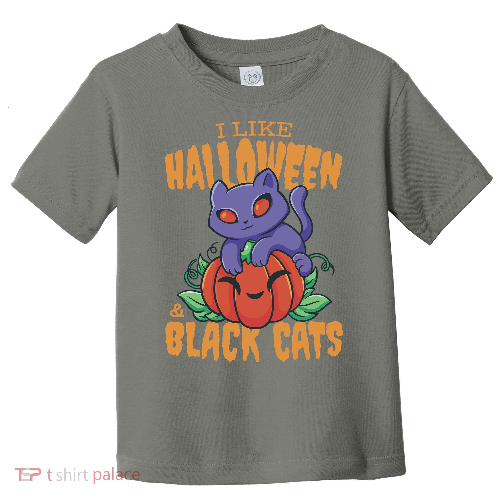 I Like Halloween And Black Cats Toddler T-Shirt