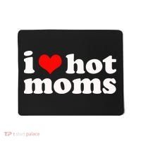 I Love Hot Moms Mousepad thumb 0