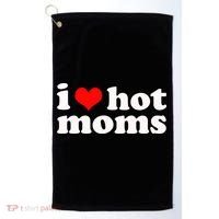I Love Hot Moms Golf Towel thumb 0