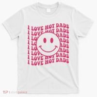 I Love Hot Dads Retro Funny Red Heart Love Dads T-Shirt thumb 0