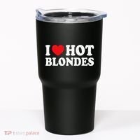 I Love Hot Blondes I Heart Hot Blonde Tumbler thumb 0
