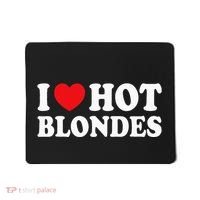 I Love Hot Blondes I Heart Hot Blonde Mousepad thumb 0