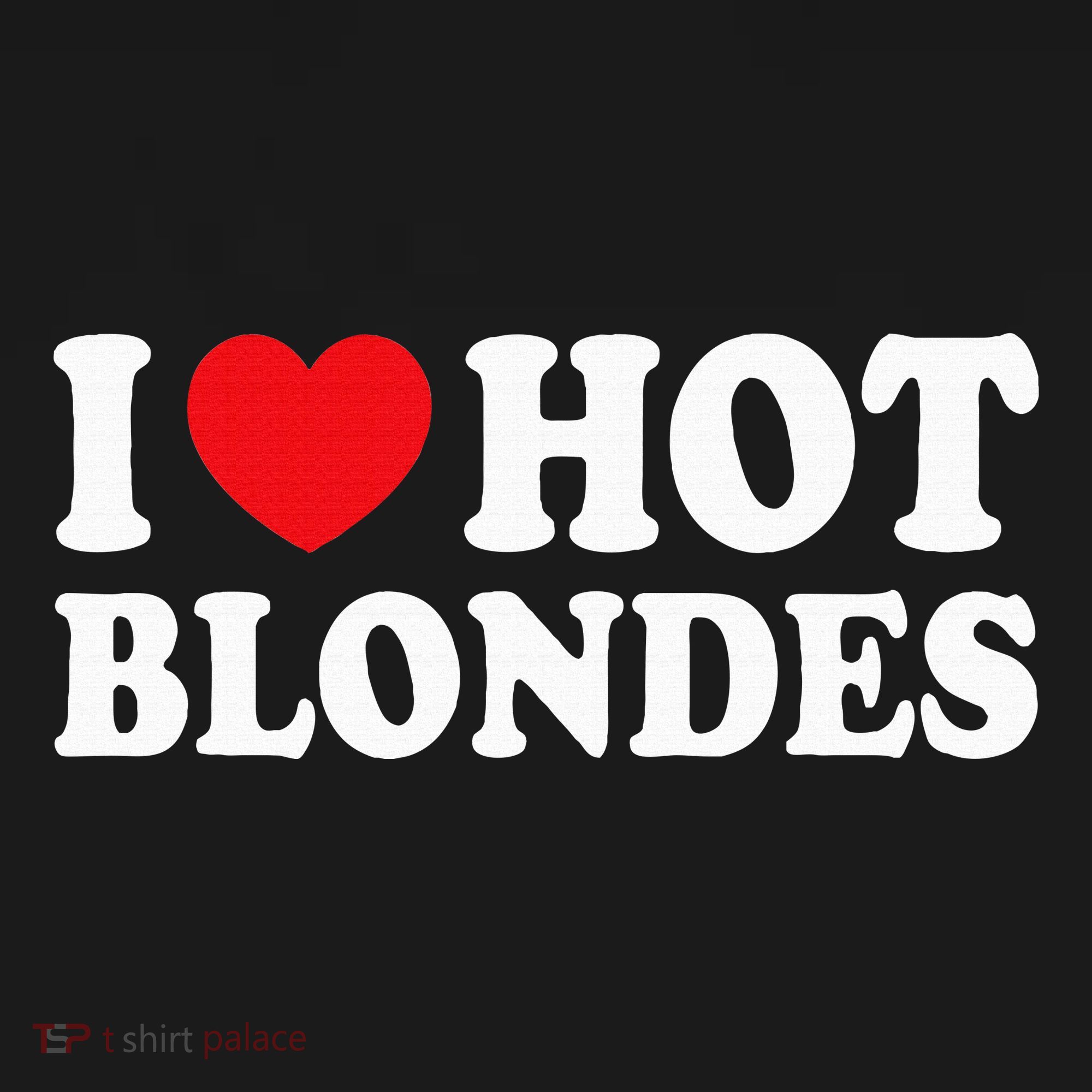 I Love Hot Blondes I Heart Hot Blonde Women's Tank Top