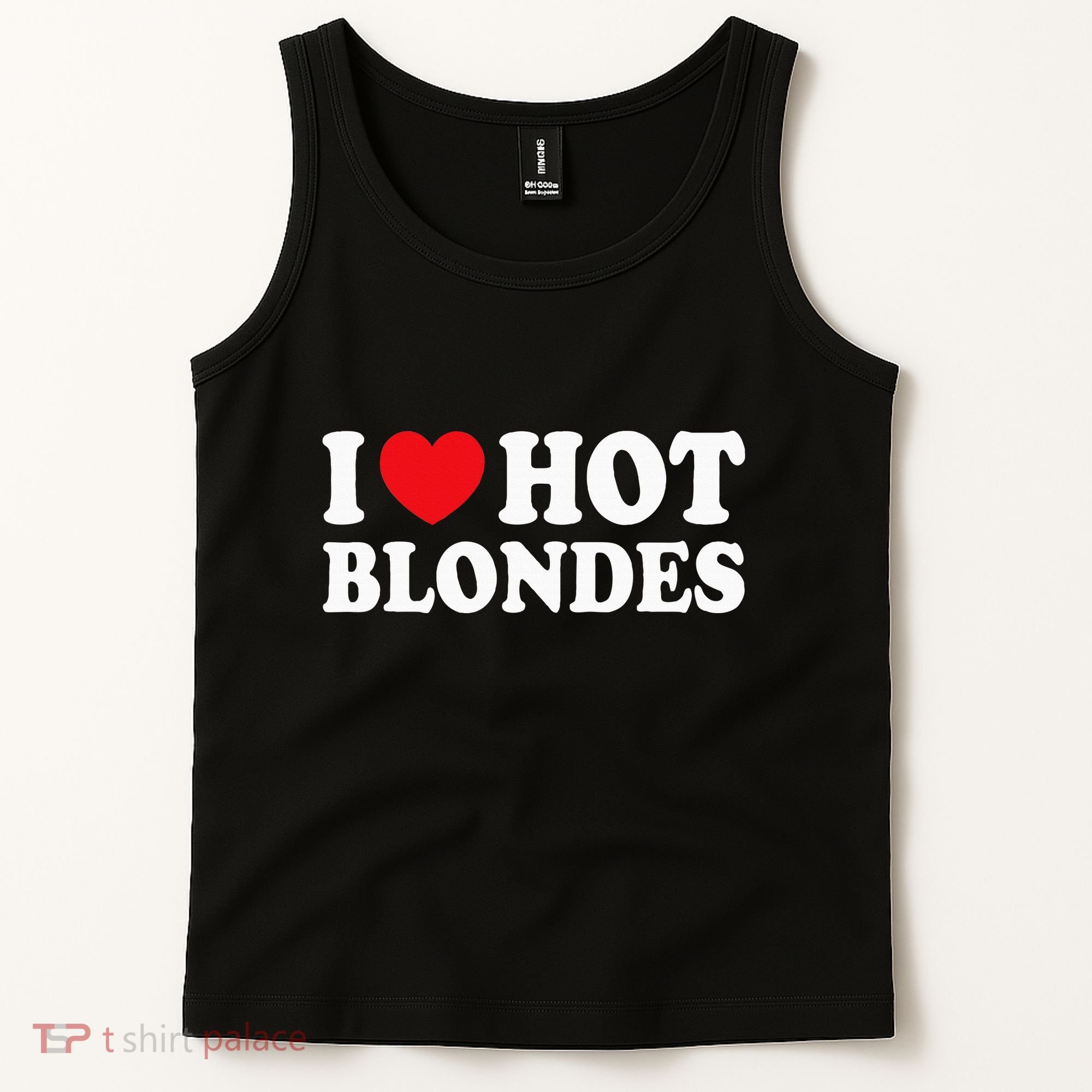I Love Hot Blondes I Heart Hot Blonde Tank Top