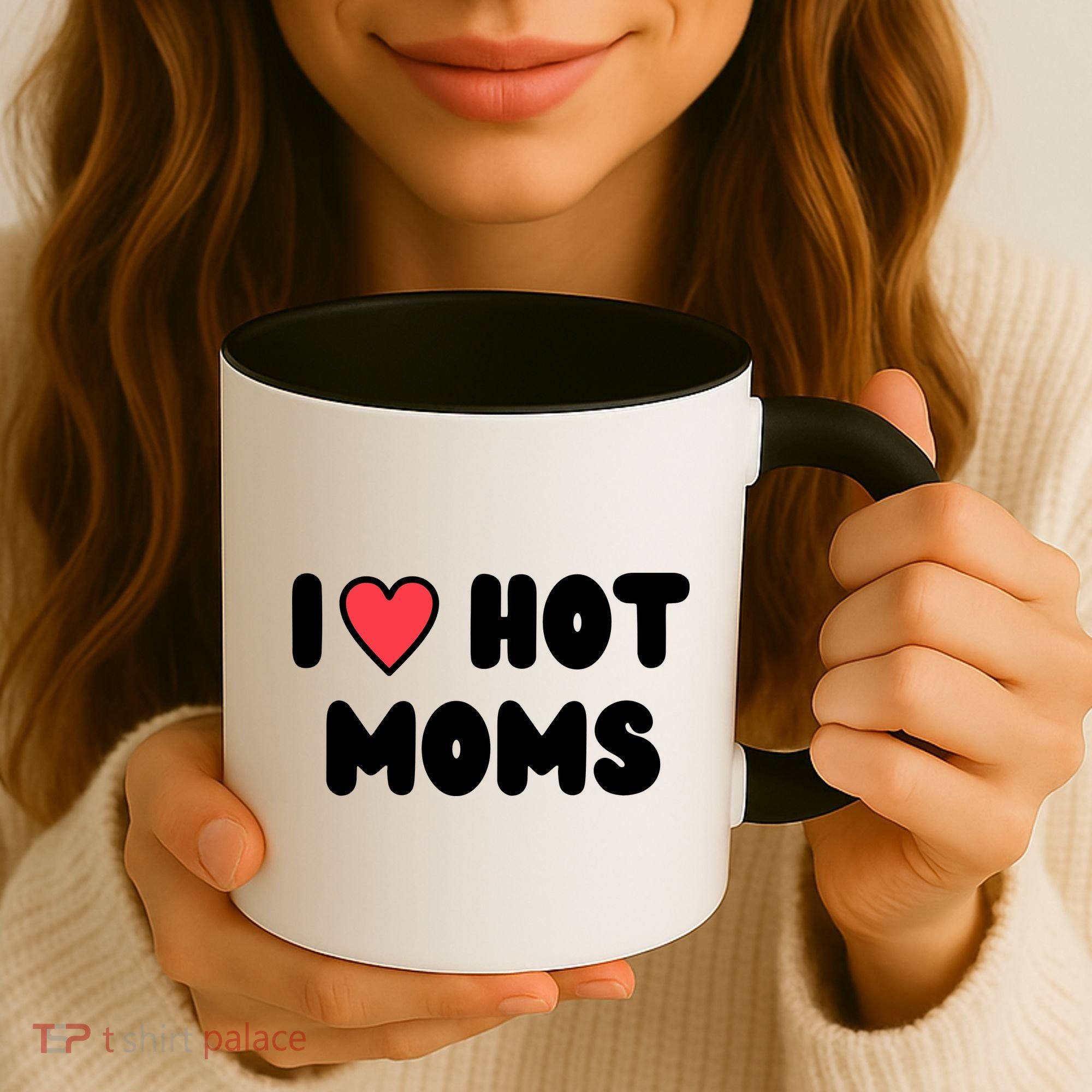 I Love Hot Moms Funny Red Heart Love Moms Coffee Mug