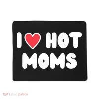 I Love Hot Moms Funny Red Heart Love Moms Mousepad thumb 0