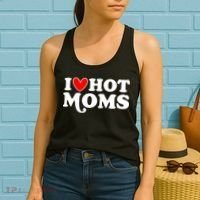 I Love Hot Moms I Heart Hot Moms Milf Funny Women's Tank Top thumb 2
