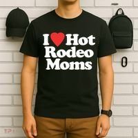 I Love Hot Rodeo Moms Funny Saying Cowboy Western Rodeo T-Shirt thumb 6