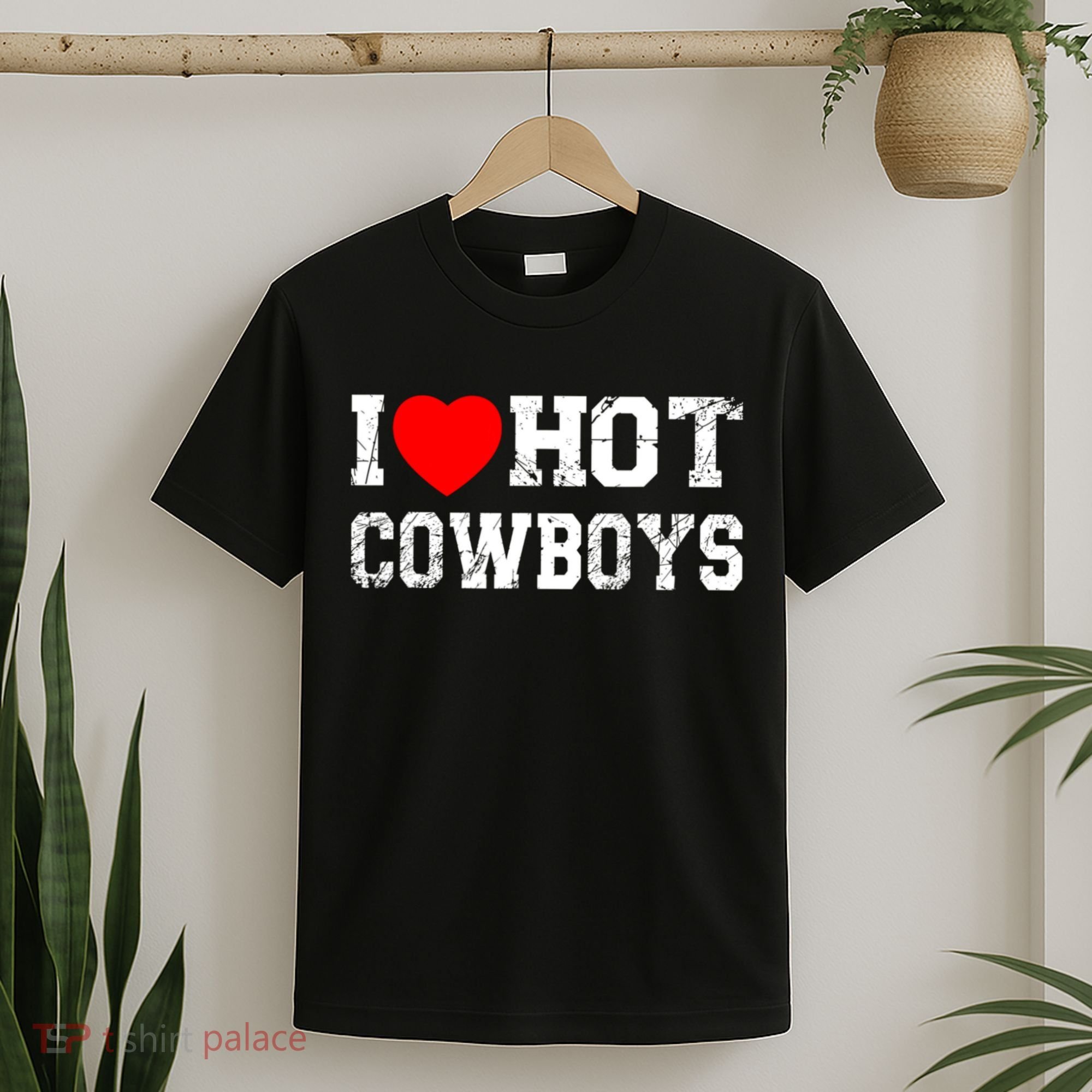 I Love Hot Cowboys, I Heart Hot Cowboys Lover T-Shirt