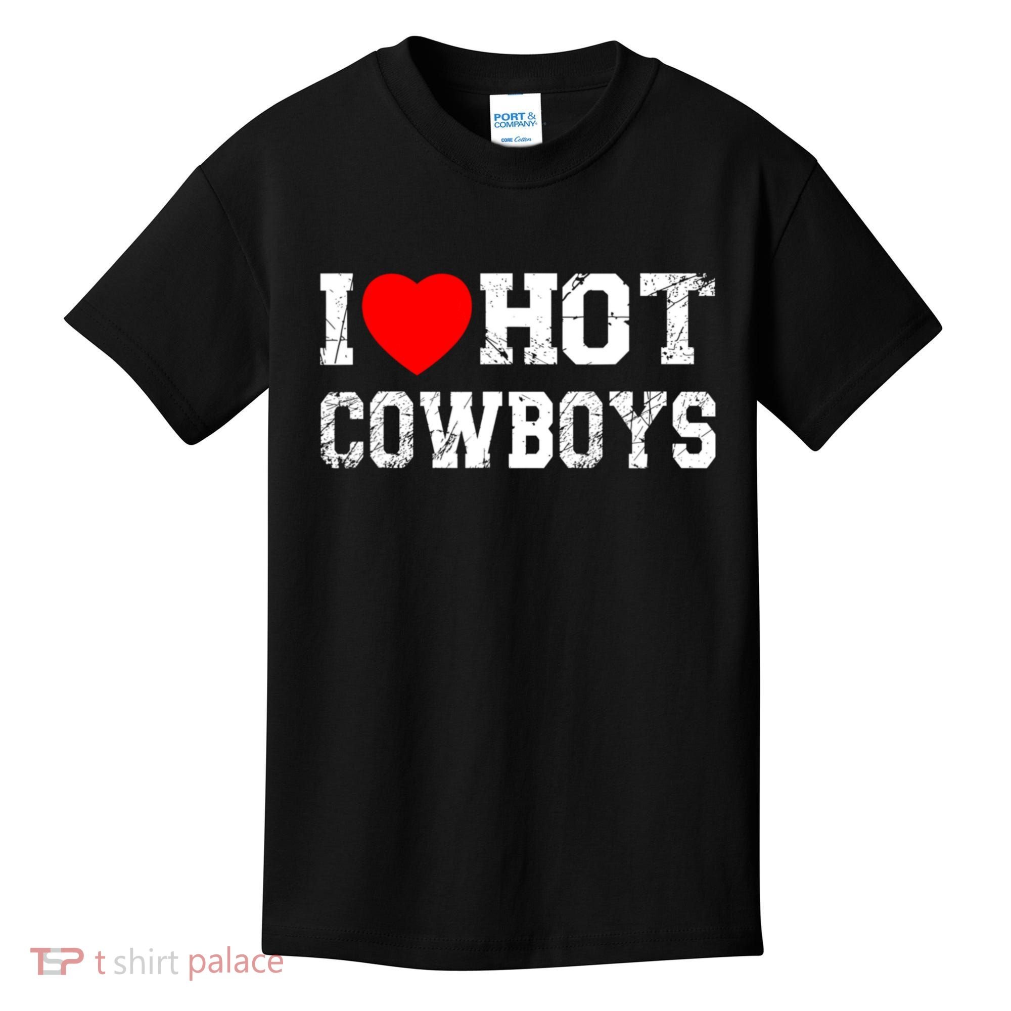 I Love Hot Cowboys, I Heart Hot Cowboys Lover Kids T-Shirt