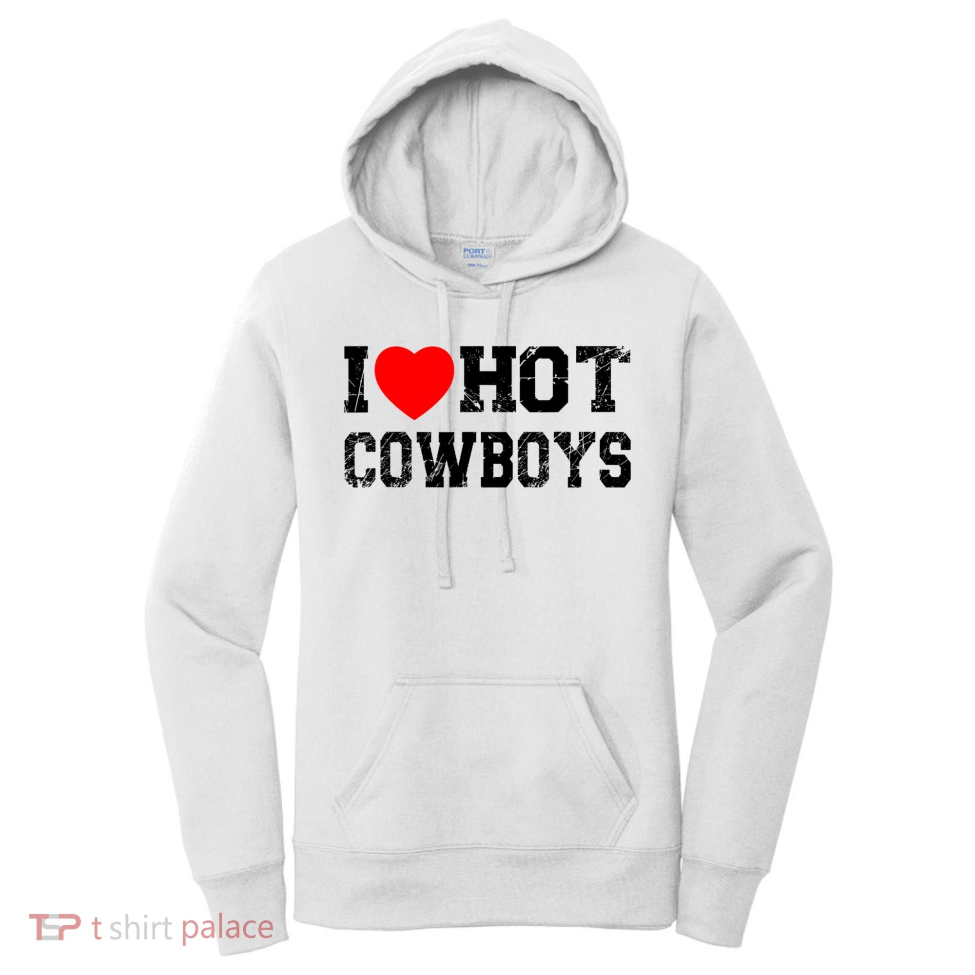 I Love Hot Cowboys, I Heart Hot Cowboys Lover Women's Hoodie