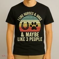 I Like Horses And Dogs And Maybe 3 People Horseback Riding Gift T-Shirt thumb 3