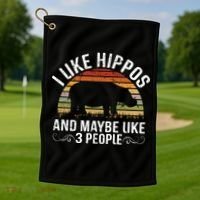 I Like Hippos And Maybe Like 3 People Hippopotamus Hippo Meaningful Gift Golf Towel thumb 1
