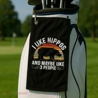 I Like Hippos And Maybe Like 3 People Hippopotamus Hippo Meaningful Gift Golf Towel thumb 2