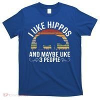 I Like Hippos And Maybe Like 3 People Hippopotamus Hippo Meaningful Gift T-Shirt thumb 0