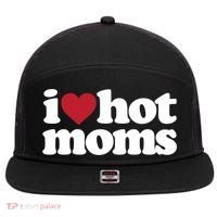 I Love Hot Moms Gift 7 Panel Mesh Trucker Snapback Hat thumb 0