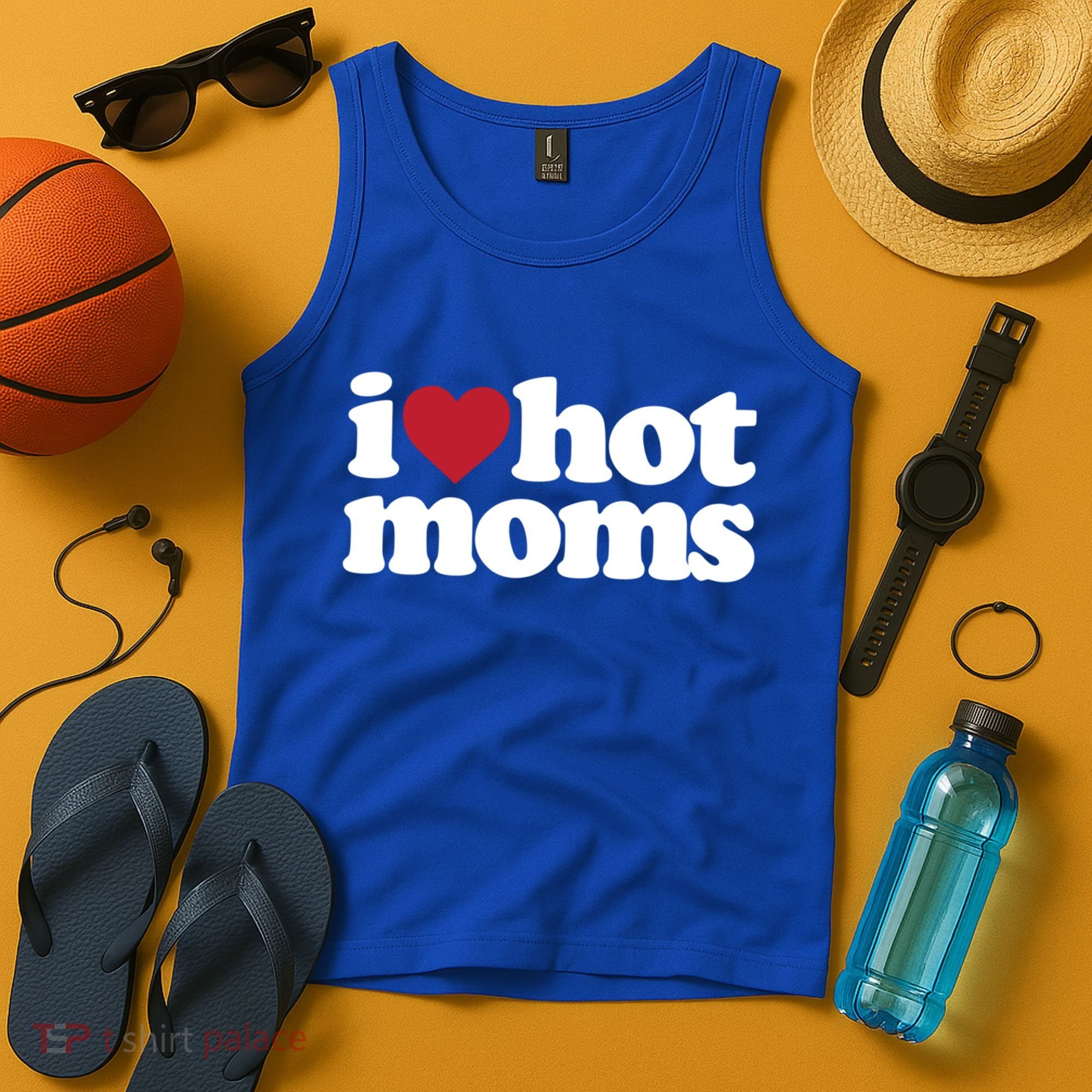 I Love Hot Moms Gift Tank Top