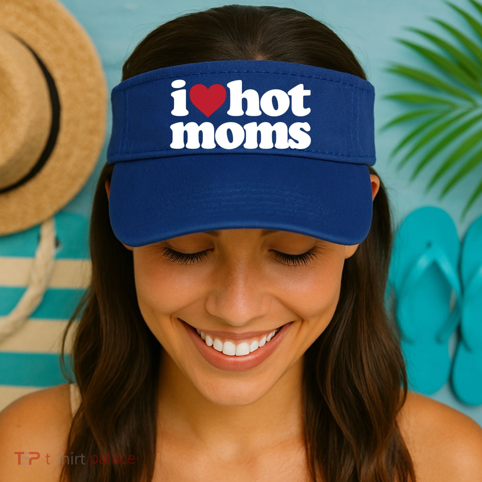 I Love Hot Moms Gift Visor