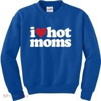 I Love Hot Moms Gift Kids Sweatshirt thumb 0