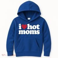 I Love Hot Moms Gift Kids Hoodie thumb 0