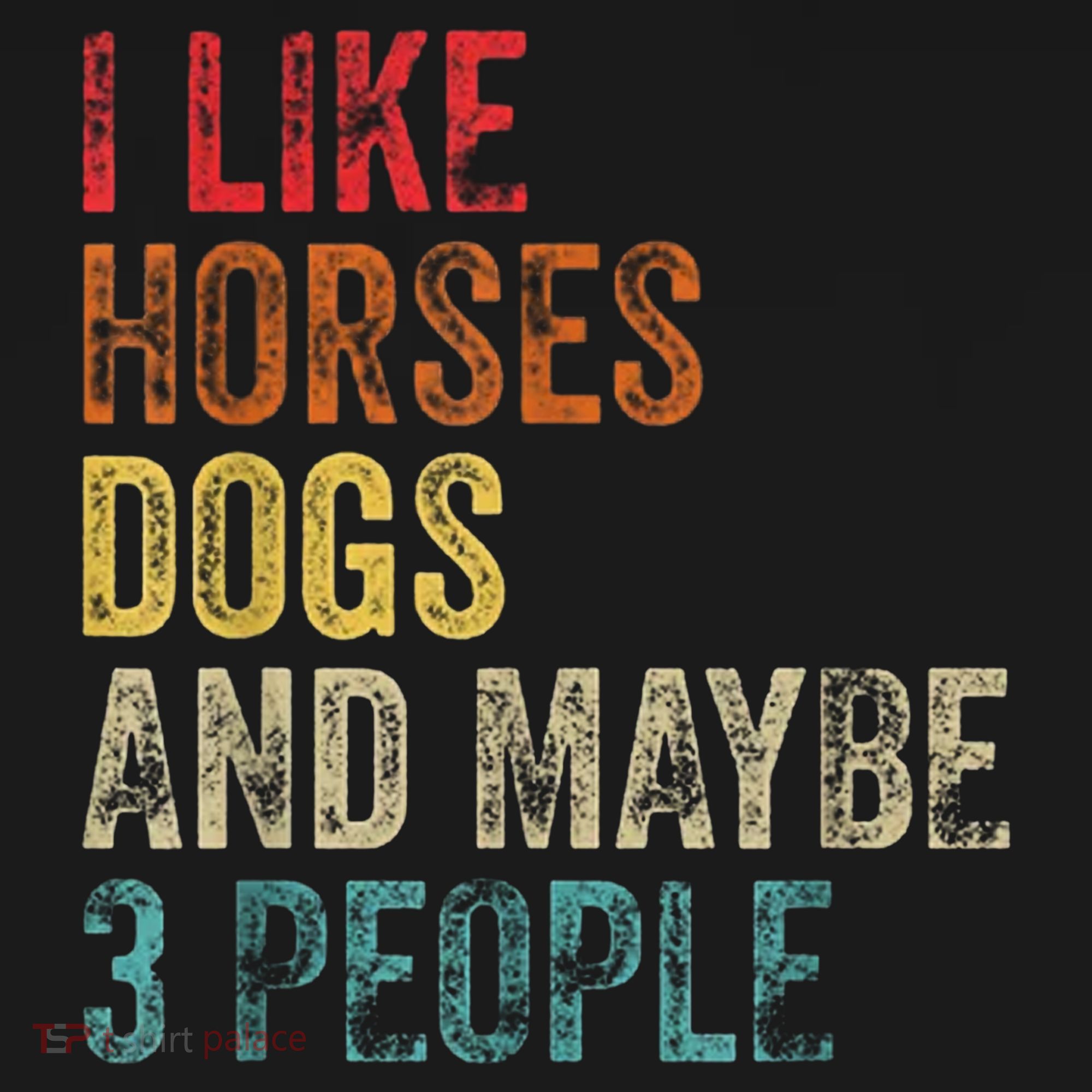 I Like Horses Dogs And Maybe 3 People Mousepad