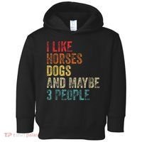 I Like Horses Dogs And Maybe 3 People Toddler Hoodie thumb 0