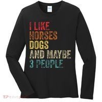 I Like Horses Dogs And Maybe 3 People Women's Long Sleeve Shirt thumb 0
