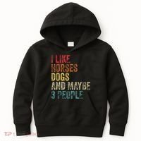 I Like Horses Dogs And Maybe 3 People Kids Hoodie thumb 0