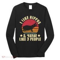 I Like Hippos & Maybe Like 3 People Zookeeper Hippopotamus Long Sleeve Shirt thumb 0
