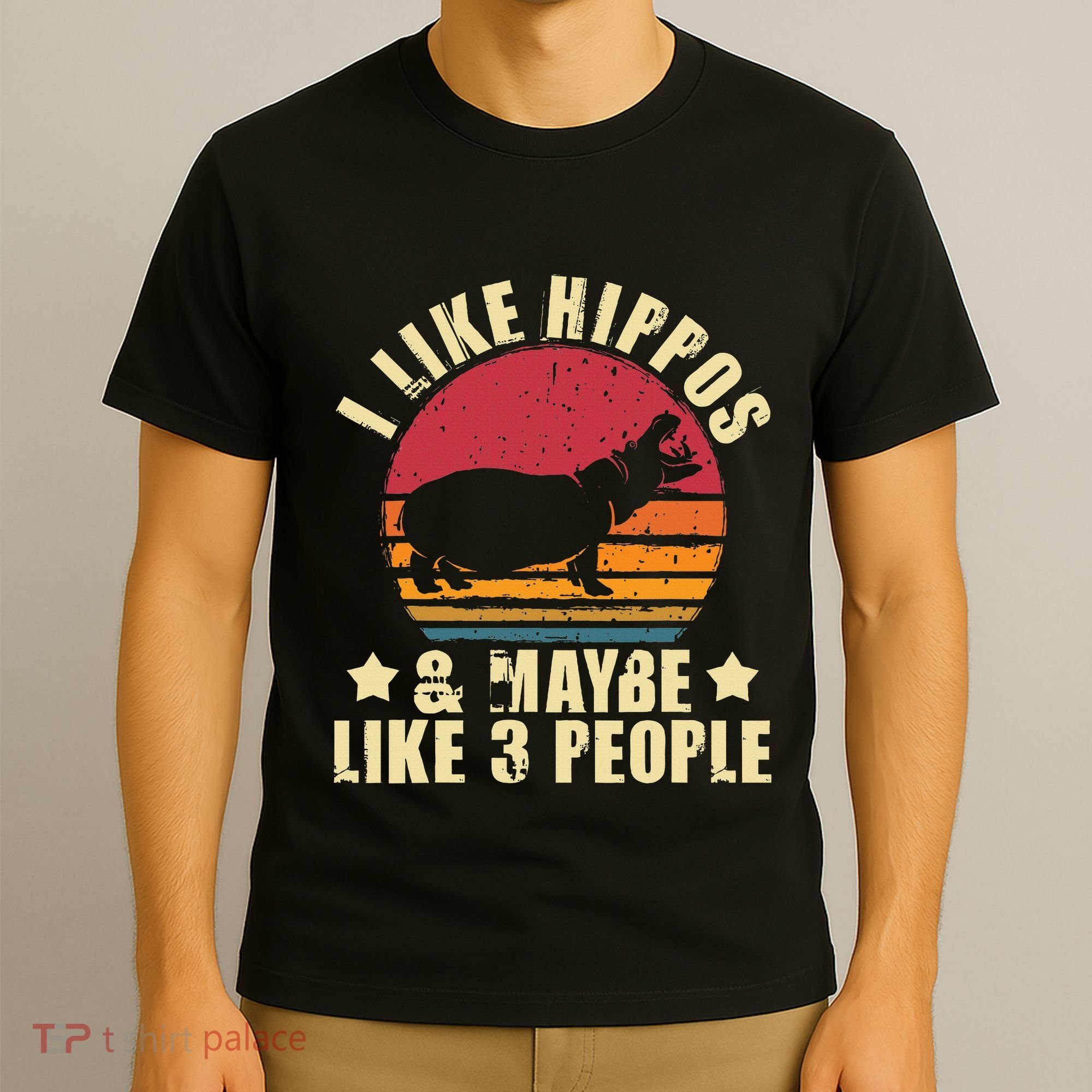 I Like Hippos & Maybe Like 3 People Zookeeper Hippopotamus T-Shirt