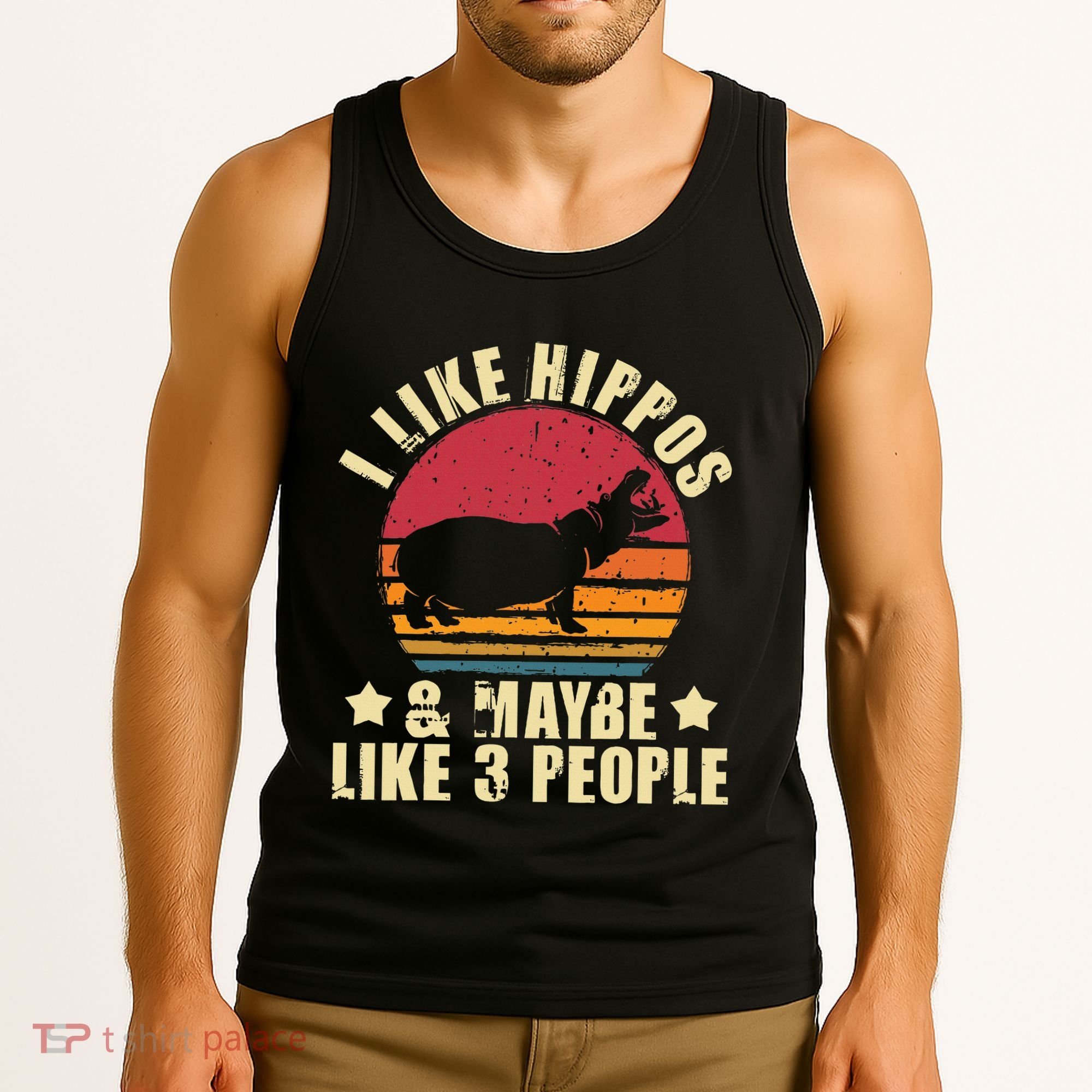 I Like Hippos & Maybe Like 3 People Zookeeper Hippopotamus Tank Top