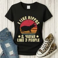 I Like Hippos & Maybe Like 3 People Zookeeper Hippopotamus Women's T-Shirt thumb 3