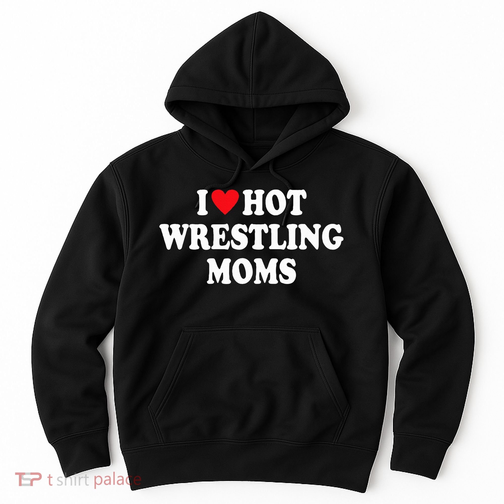I Love Hot Wrestling Moms Groovy  Hoodie