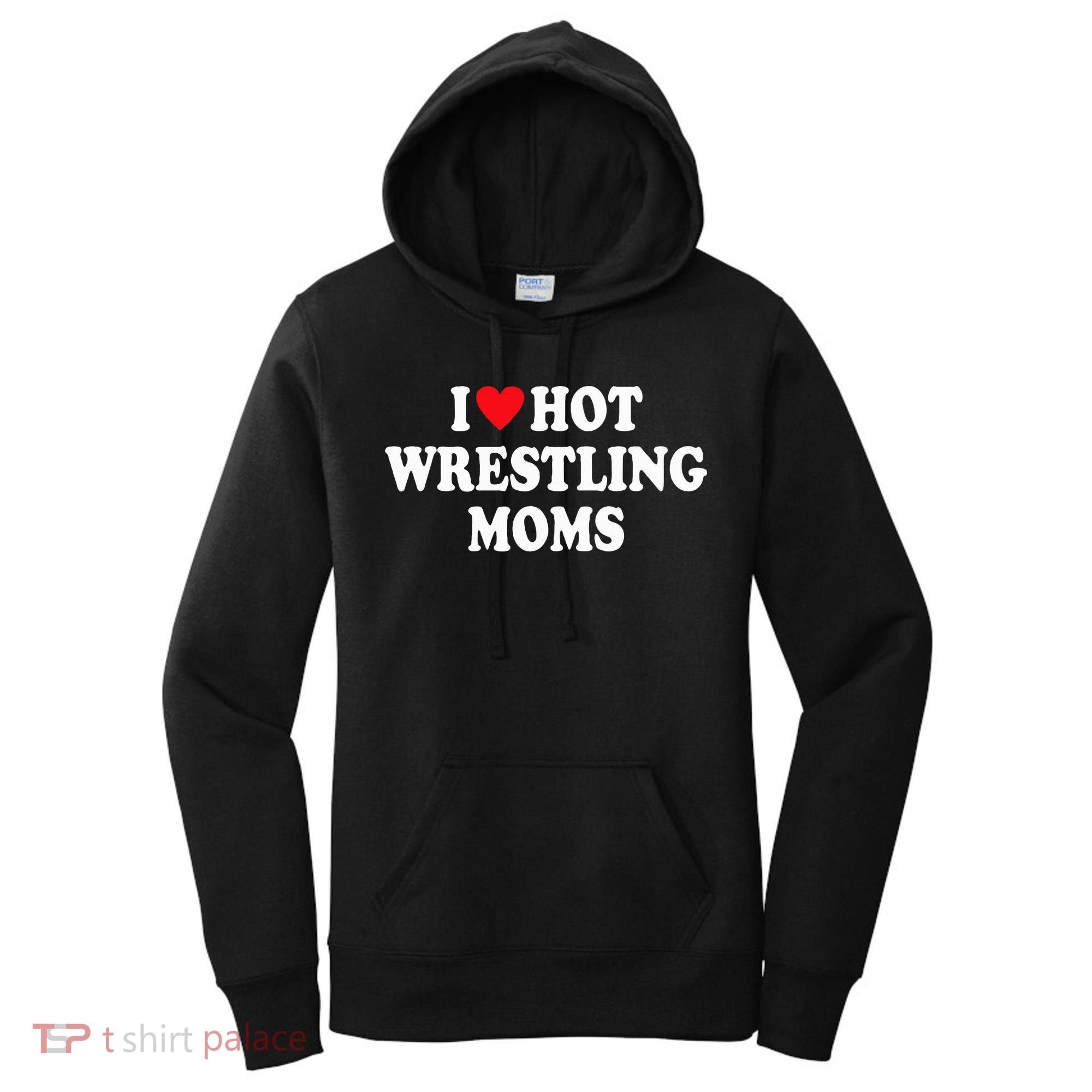 I Love Hot Wrestling Moms Groovy  Women's Hoodie