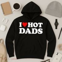 I Love Hot Dads I Heart Hot Dads Hoodie thumb 3