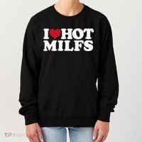 I LOVE HOT MILFS I HEART HOT MILFS Women's Sweatshirt thumb 0