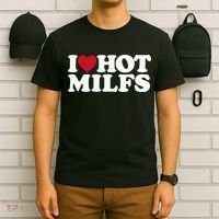 I LOVE HOT MILFS I HEART HOT MILFS T-Shirt thumb 6