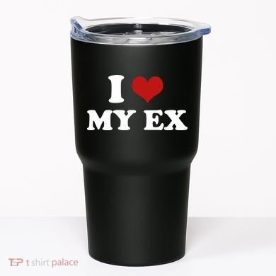I Love Heart My EX 2000s Style Meme Tee Tumbler