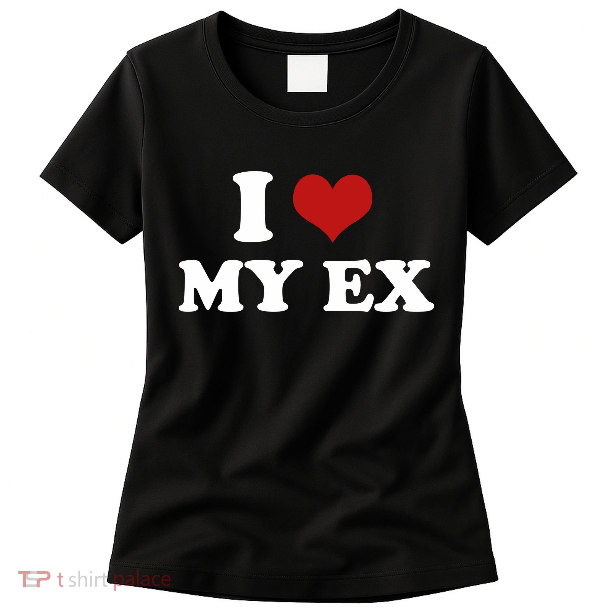 I Love Heart My EX 2000s Style Meme Tee Women's T-Shirt